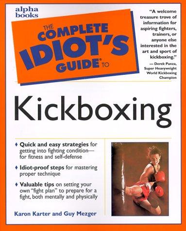 《The Complete Idiot's Guide to Kickboxing》書封