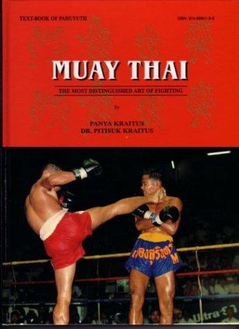 《Muay Thai: The Most Distinguished Art of Fighting》書封